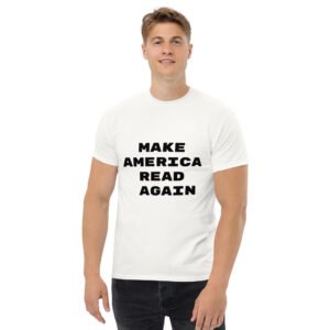 Make  America  Read / Kind Again  Unisex classic tee