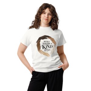 MAKE AMERICA KIND AGAIN Unisex classic tee