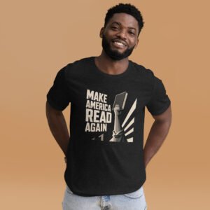 MAKE AMERICA READ AGAIN Unisex t-shirt